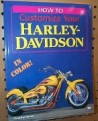 0017 - How To Customize Your Harley-Davidson
